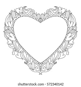 Beautiful openwork heart. Beautiful background for greeting cards, wedding and invitation. Decorating frame for the holiday Valentine's Day. Zentangle coloring book page