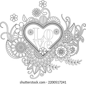 Beautiful openwork heart with doodle flowers and leaf's. Beautiful background for greeting cards, wedding and invitation. Decorating for the holiday Valentine's Day. Love tangle coloring book page 