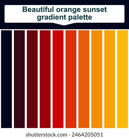 Beautiful orange sunset gradient palette. Abstract Colored Palette Guide. Elegant concept color palette
