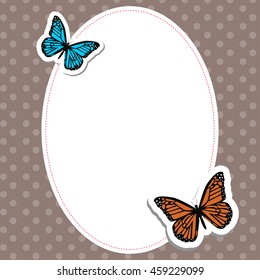 beautiful oval frame with butterflies for greeting. Pattern to decorate the album page or scrapbook. Cute vector illustration