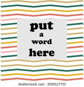 A beautiful painting with a phrase written on it, put a word here, in beautiful and professional colors