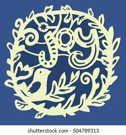 Beautiful paper cutting with bird ans word 'Joy'