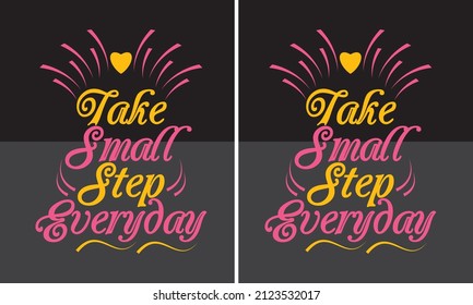Beautiful Positive Message With Lettering T-Shirt