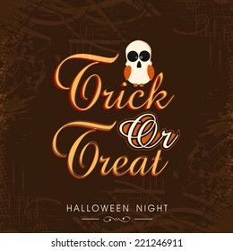 Beautiful poster for Halloween party night with scary owl and stylish text of Trick Or Treat on brown background.