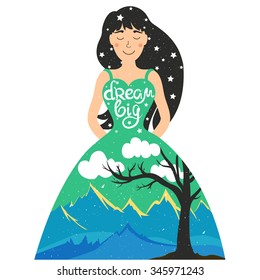 Beautiful princess in magic dress with amazing fairytale landscape inside. Mountains, fields, tree, cloudy and starry sky. Dream big - quote. Vector children illustration, cute greeting card design