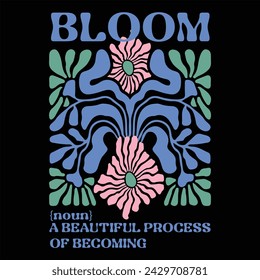 A BEAUTIFUL PROCESS OF BECOMING BOHO FLOWER T-SHIRT DESIGN  svg
