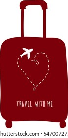 Beautiful red suitcase with hand drawn inscription Travel with me. Airplane with dotted line. Hand drawn vector illustration. Valentine's Day. 