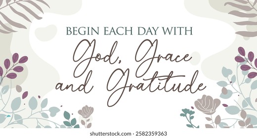 Beautiful Religious Faith Quotes God Grace Gratitude vector typography wall art ready print in Natural Background Frame for wall decor, Banner, Sticker, greeting card and many more