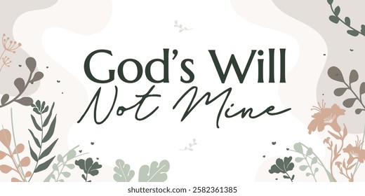 Beautiful Religious Faith Quotes God will vector typography wall art ready print in Natural Background Frame for wall decor, Banner, Sticker, greeting card and many more