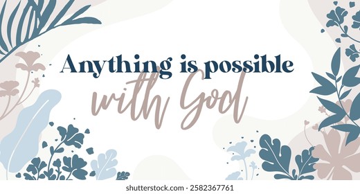 Beautiful Religious Faith Quotes Possible with God vector typography wall art ready print in Natural Background Frame for wall decor, Banner, Sticker, greeting card and many more