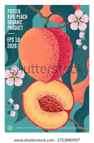 Beautiful ripe peach, half of fruit,  leaves and flowers. Poster with noice effect. Ripe fruits on a peach tree.