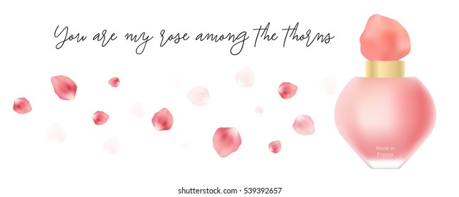 Beautiful rose perfume, vector illustration. Pink tender realistic rose petals flying, handdrawn calligraphic quote, fragrance bottle isolated on white. Perfume advertisement concept.