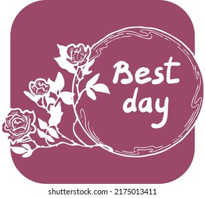 Beautiful roses decorative frame composition for quotes, wedding, birthday to celebrate special day. Floral border. Romantic flowers to decorate event. Vector illustration. Vintage style drawing.