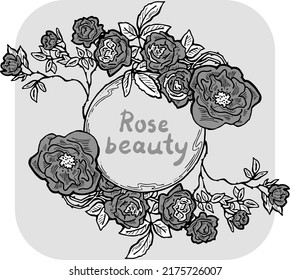 Beautiful roses decorative frame composition for quotes, wedding, birthday to celebrate special day. Floral border. Romantic flowers to decorate event. Vector illustration. Vintage style drawing.