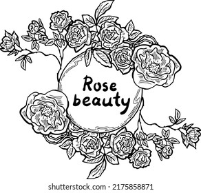 Beautiful roses decorative frame composition for quotes, wedding, birthday to celebrate special day. Floral border. Romantic flowers to decorate event. Vector illustration. Vintage style drawing.