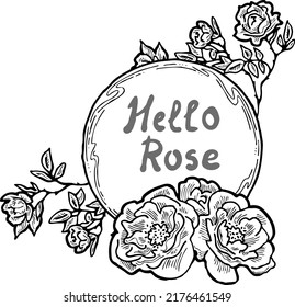 Beautiful roses decorative frame composition for quotes, wedding, birthday to celebrate special day. Floral border. Romantic flowers to decorate event. Vector illustration. Vintage style drawing.