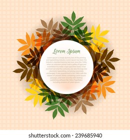 Beautiful round frame with leaves on the path. Background in the cell. Vector element suitable for the design of banners, postcards, etc.