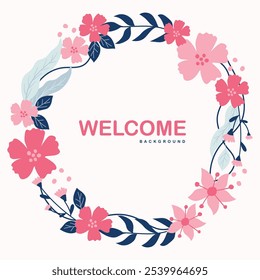 Beautiful rounded flower design background featuring a welcoming 'Welcome' message at the center. Delicately crafted, this floral pattern adds elegance and charm, making it perfect for decor, invites,