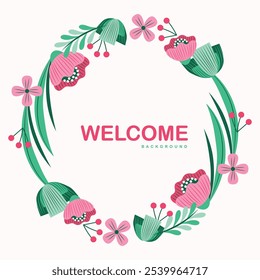 Beautiful rounded flower design background featuring a welcoming 'Welcome' message at the center. Delicately crafted, this floral pattern adds elegance and charm, making it perfect for decor, invites,