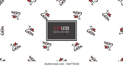 Beautiful seamless pattern with I love coffee lettering for cafe or coffee-shops. Inspired by coffee beverages. Vector background with isolated elements on white backdrop.