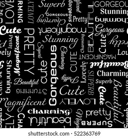 "Beautiful" seamless pattern for motivation. Vector