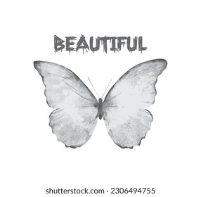 Beautiful slogan with butterfly, vector design for fashion, card, poster, sticker prints, hand drawn butterfly