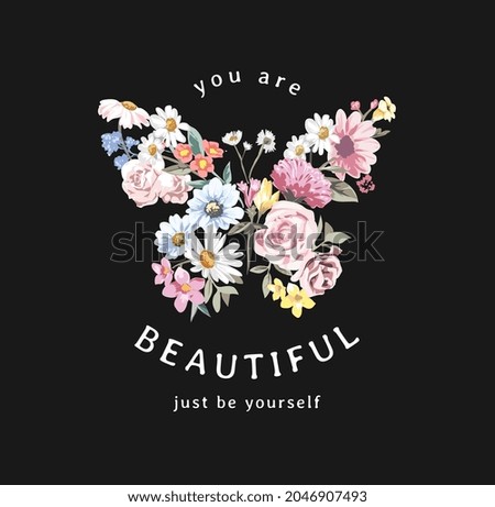 beautiful slogan with colorful flowers in butterfly shape vector illustration on black background