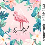 beautiful slogan with flamingo and flower illustration 