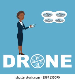 Beautiful smart stylish African American business lady in blue suit. Drone and girl. Silhouette woman control flying air quadcopter. Vector flat illustration. Picture with the inscription "drone".