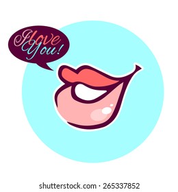 Beautiful smiling lips. On a white background a blue circle. In a circle lip. I love you. Recognition of love. Can used for confession card  in love. Vector.