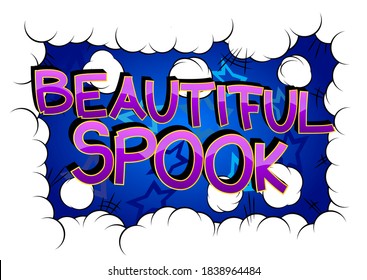 Beautiful Spook Comic book style cartoon words on abstract colorful comics background.