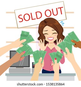 Beautiful stressed clerk on shop with sold out banner and crowd hands offering money take my money concept