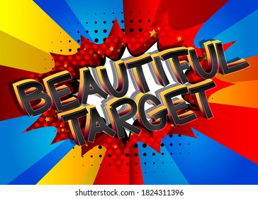 Hermosas palabras de caricatura al estilo de Target Comic sobre el trasfondo de historietas abstractas.