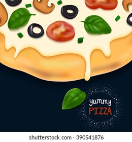 Beautiful Tasty Pizza Illustration with Dripped Cheese, Tomatoes, Basil Leaves, Mushroom and Olives. Vector Fast Food Background. Design Concept for Posters, Menu, Flyers, Banners and Advertisement.