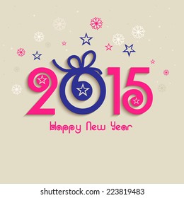 Beautiful text 2015 decorated with Xmas ball on stars and snowflakes decorated background for Happy New Year celebrations. 