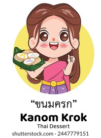 Beautiful Thai woman wearing Thai Traditional dress presenting Kanom Thai dessert with Kanom Krok. Chibi cartoon doodle vector design.