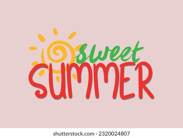 Beautiful tropical illustration with trendy lettering. Cute hand drawn summer prints. Perfect for stickers, labels, tshirts, banner, tags. Vector isolated phrases and quotes.