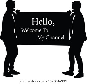 Beautiful  of two men stand on a stage with a sign that says hello welcome to my channel silhouette design