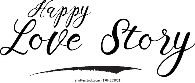 Beautiful Typographic Text Love saying Happy Love Story 