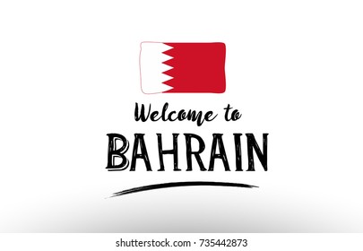 Beautiful typography design of bahrain country with welcome to message and national flag suitable as a logo icon poster badge greeting card t-shirt or website banner