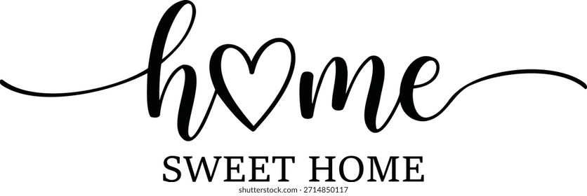 Un hermoso diseño de tipografía con la frase 'hogar dulce hogar' en una elegante fuente negra sobre un fondo blanco, con un símbolo de corazón incorporado en la palabra 'hogar'.