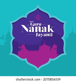 Beautiful Typography of Happy Guru Nanak Jayanti. Silhouette of Golden Temple. Illustration.