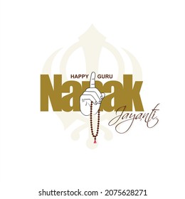 Beautiful Typography of Happy Guru Nanak Jayanti. Creative Template Design for Guru Nanak Birthday. Chanting Hand Illustration.