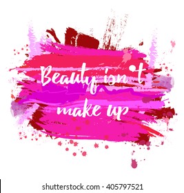  Beautiful typography poster in red and pink colors. Beauty fashion background. Inspirational quotes. Beautiful painted background.