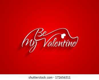 Beautiful Typography Of Text Be My Valentine On Red Color Background. Vector Illustration