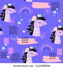 Beautiful unicorn head, flowers and the inscription born to be a unicorn seamless pattern. Vector illustration doodle design t-shirt, wrapping paper. Boho style