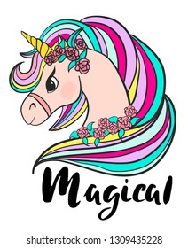 Beautiful unicorn head and inscription magica unicorn.