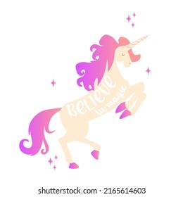 A beautiful unicorn on a white background with an inscription I believe in magic. Beautiful children's illustration for the little ones. Fashionable design for printing on clothes, paper, walls.