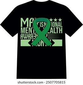 A beautiful and unique eye catching love  mental health men and women T SHIRT for American boys and girls | may is mental health awareness month | with green ribbon  