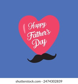 beautiful vector design for happy fathers day greetings.hand drawn calligraphy of happy father's day on a heart shape and black mustache.typography in white color. eps file 